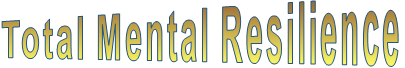 Total Mental Resilience